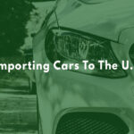 How to import a car to the United States?